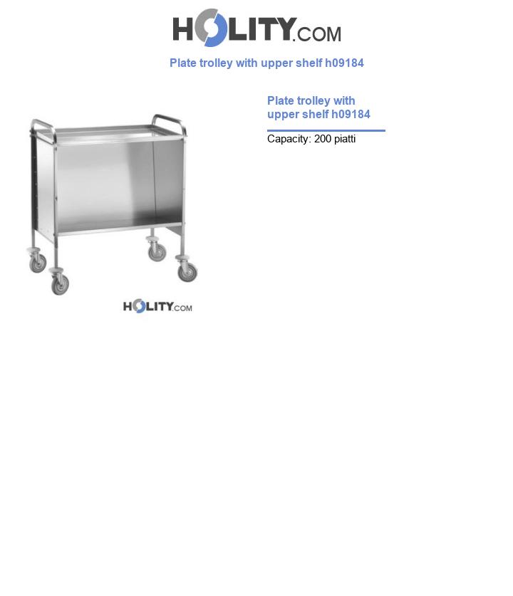 Plate trolley with upper shelf h09184