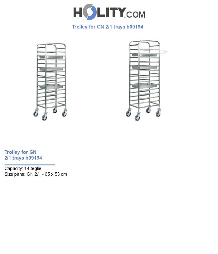 Trolley for GN 2/1 trays h09194