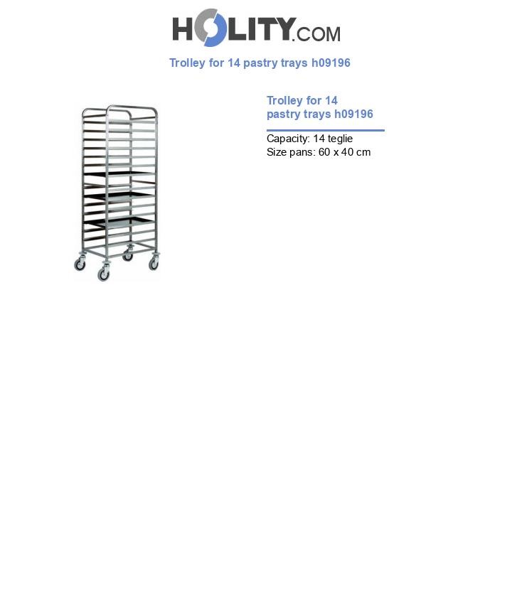 Trolley for 14 pastry trays h09196
