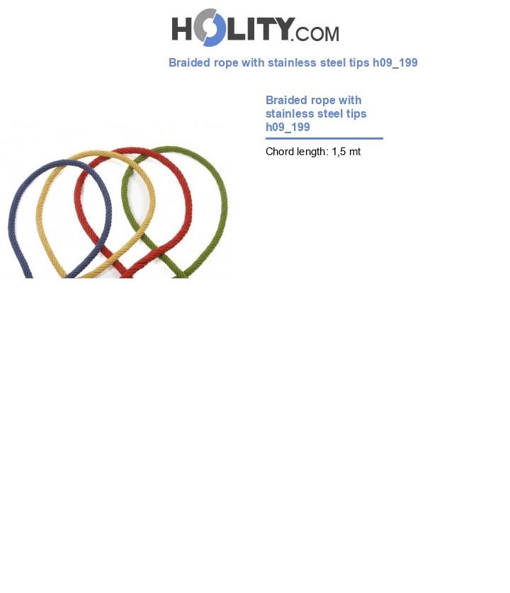 Braided rope with stainless steel tips h09_199