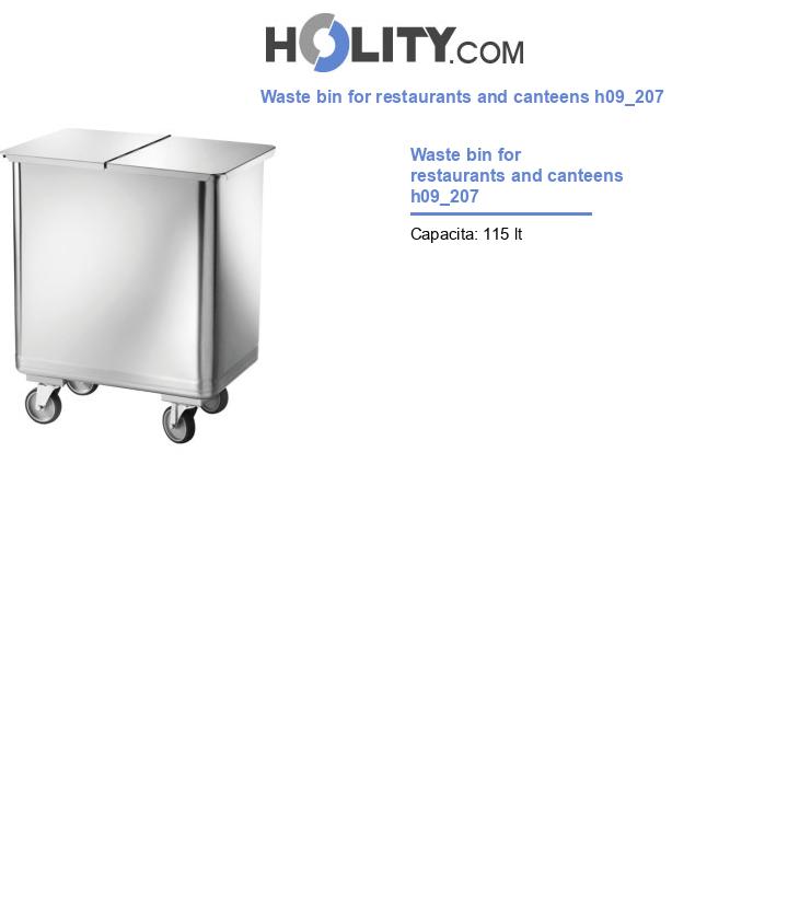 Waste bin for restaurants and canteens h09_207
