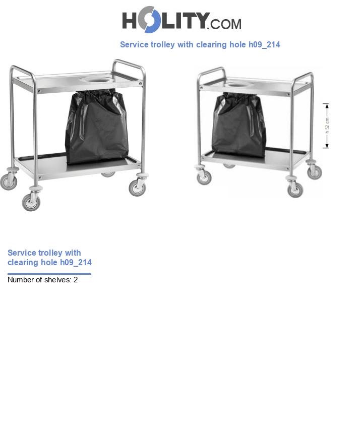 Service trolley with clearing hole h09_214