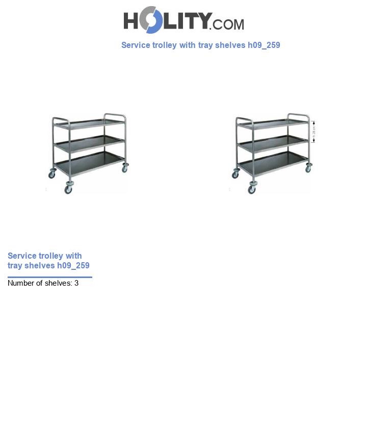 Service trolley with tray shelves h09_259