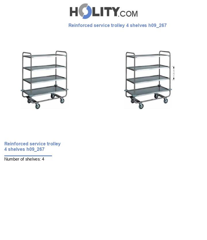Reinforced service trolley 4 shelves h09_267