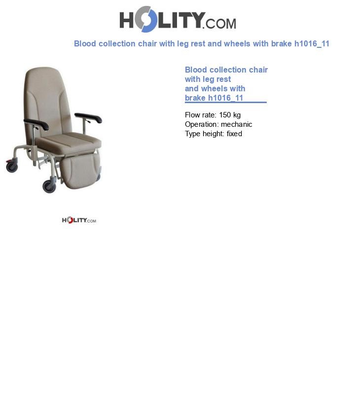 Blood collection chair with leg rest and wheels with brake h1016_11