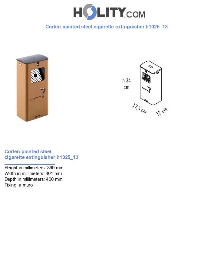 Corten painted steel cigarette extinguisher h1025_13