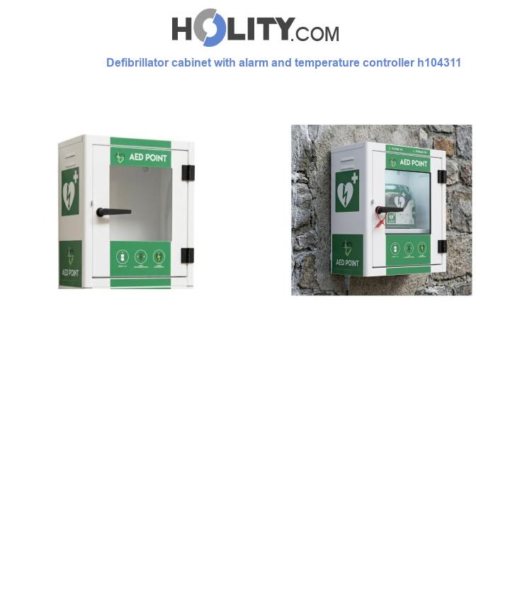 Defibrillator cabinet with alarm and temperature controller h104311