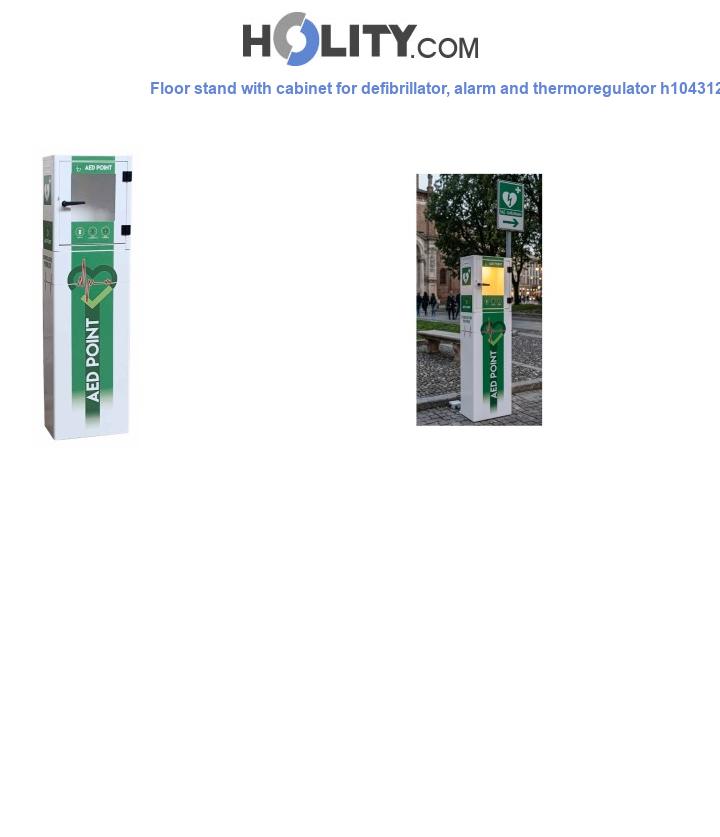 Floor stand with cabinet for defibrillator, alarm and thermoregulator h104312