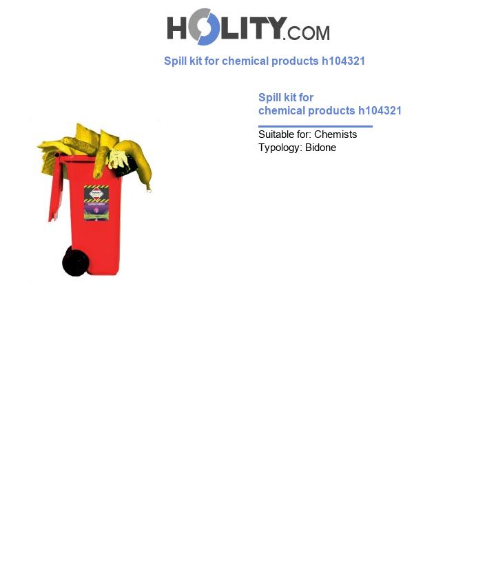 Spill kit for chemical products h104321
