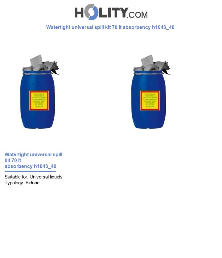 Watertight universal spill kit 70 lt absorbency h1043_40