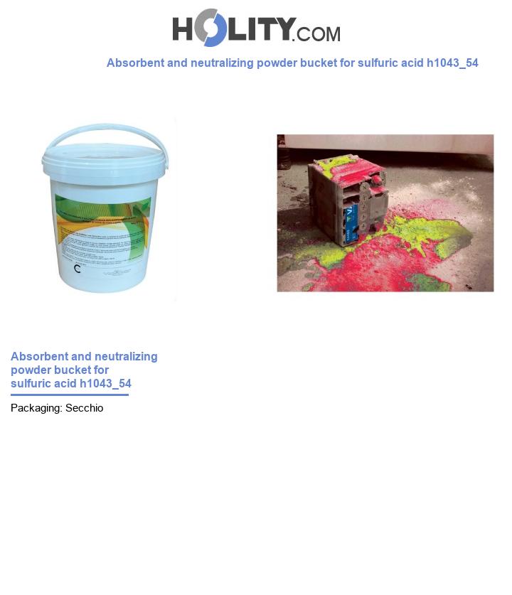 Absorbent and neutralizing powder bucket for sulfuric acid h1043_54
