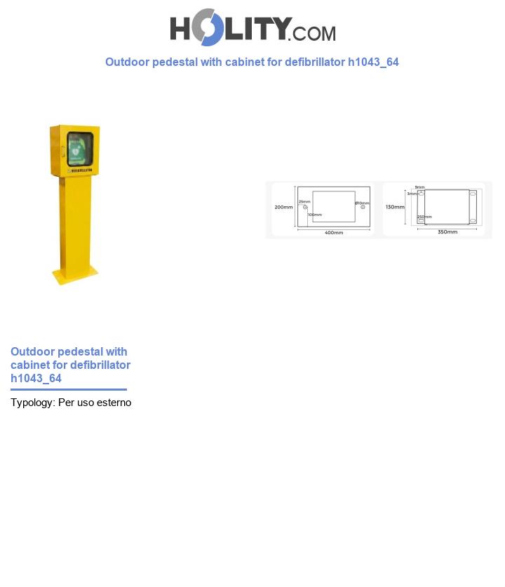 Outdoor pedestal with cabinet for defibrillator h1043_64