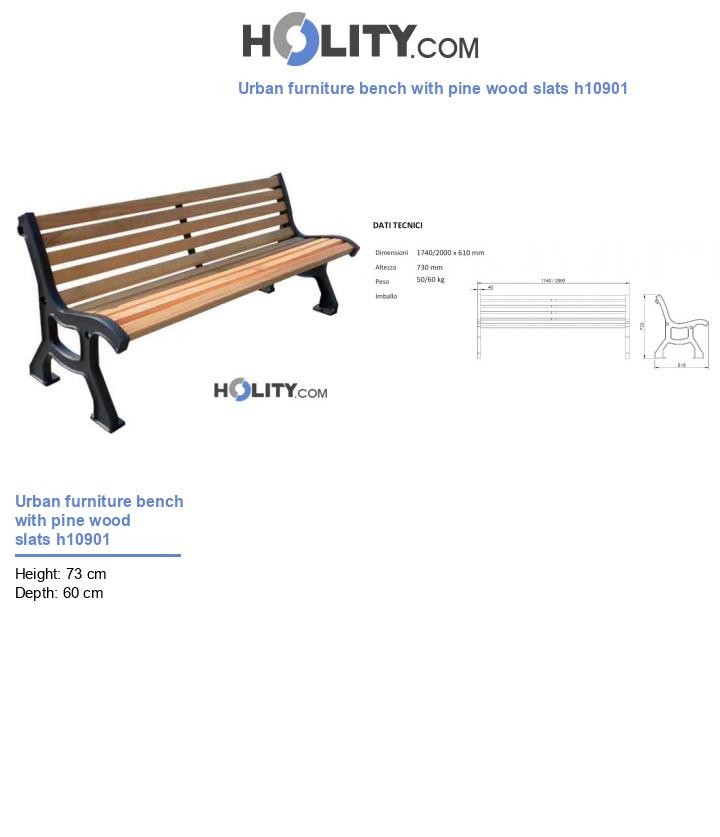 Urban furniture bench with pine wood slats h10901