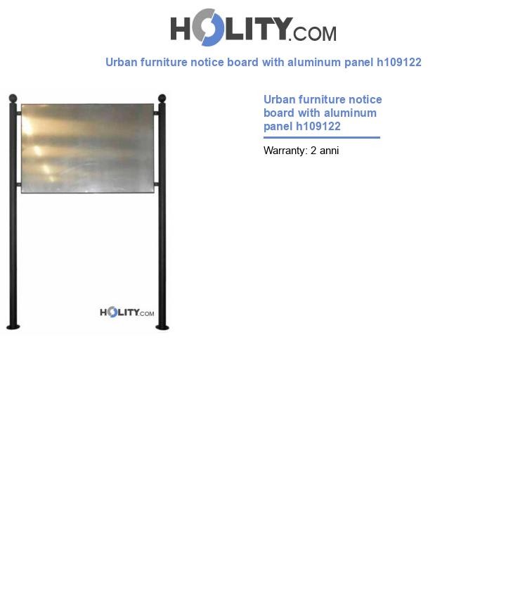 Urban furniture notice board with aluminum panel h109122