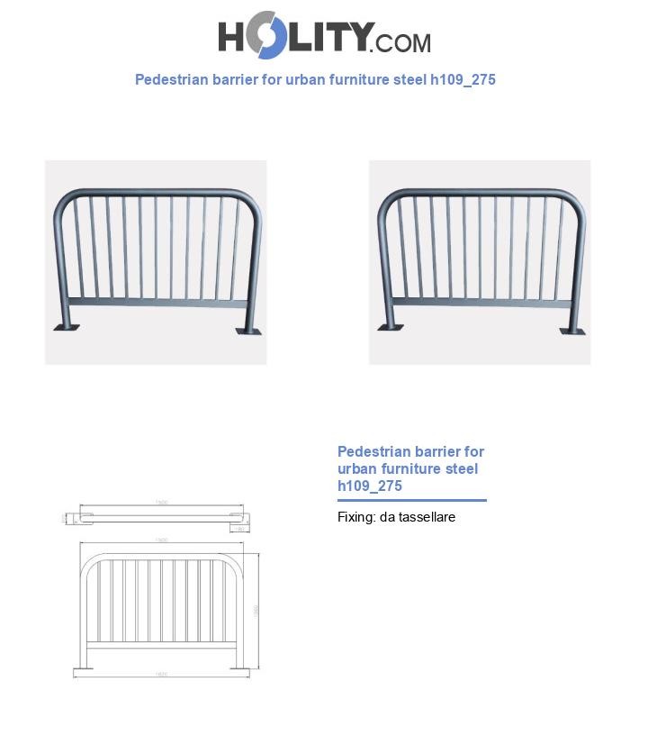 Pedestrian barrier for urban furniture steel h109_275