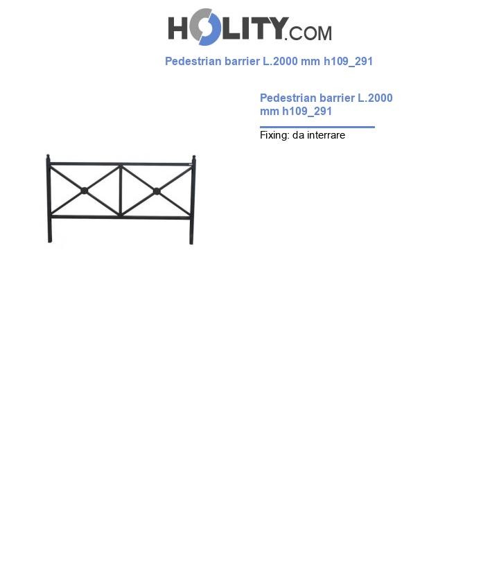 Pedestrian barrier L.2000 mm h109_291