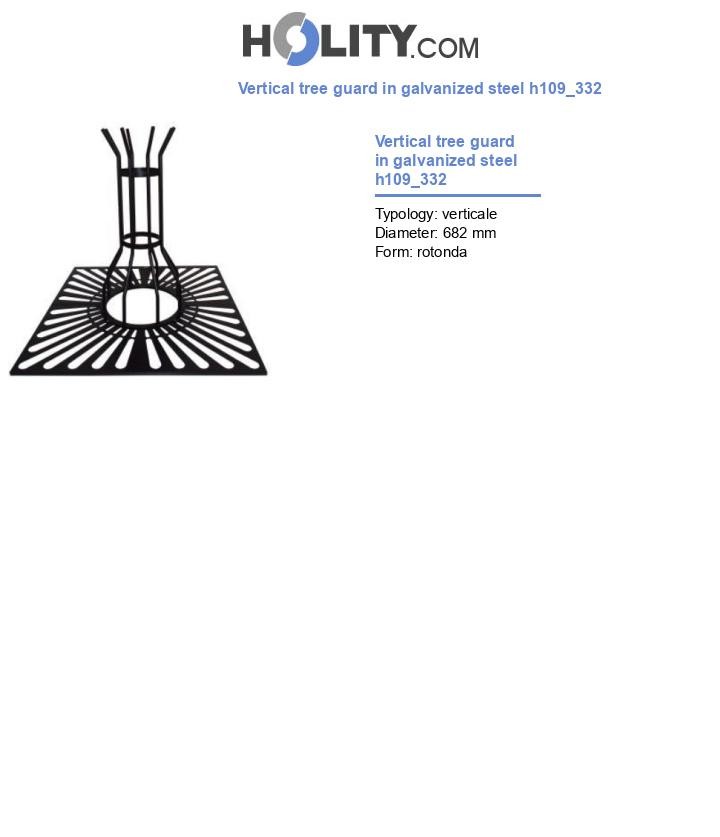 Vertical tree guard in galvanized steel h109_332
