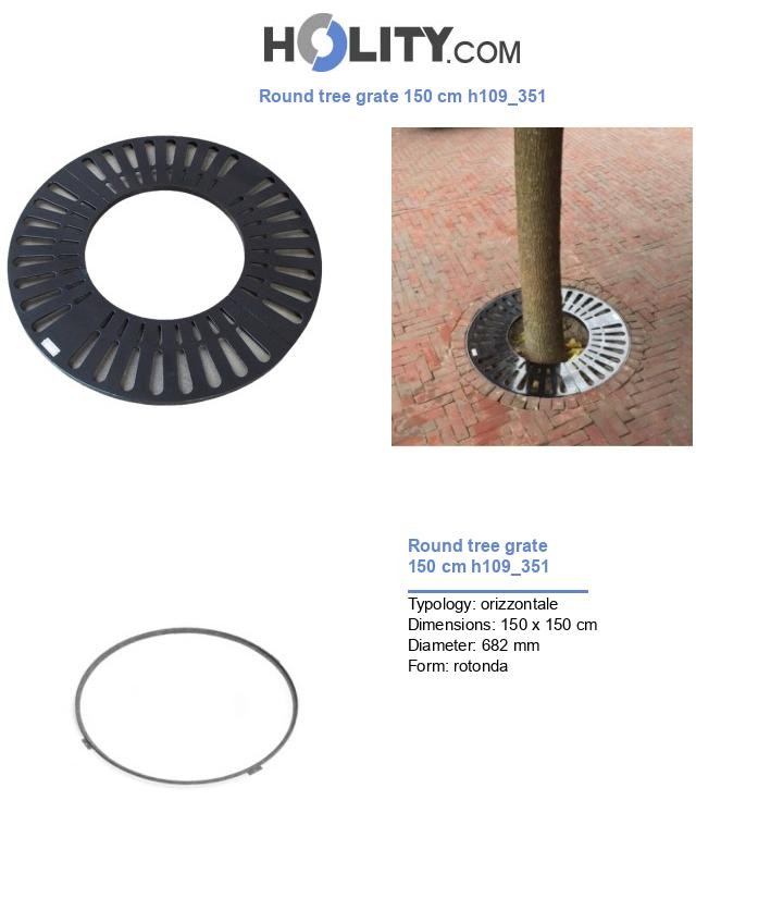 Round tree grate 150 cm h109_351