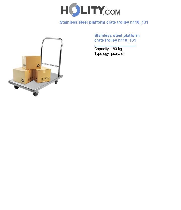 Stainless steel platform crate trolley h110_131