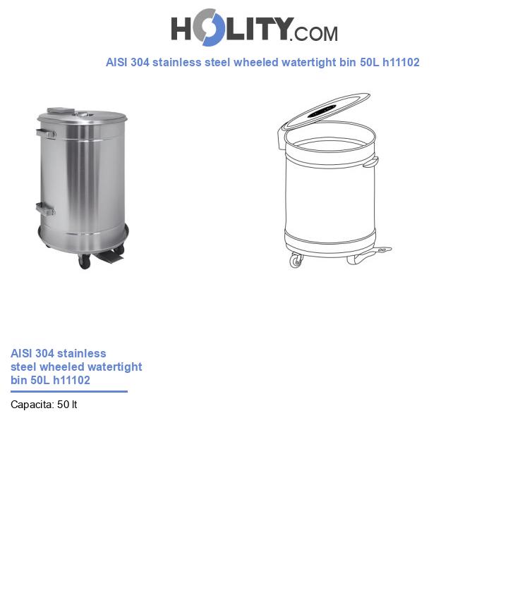 AISI 304 stainless steel wheeled watertight bin 50L h11102
