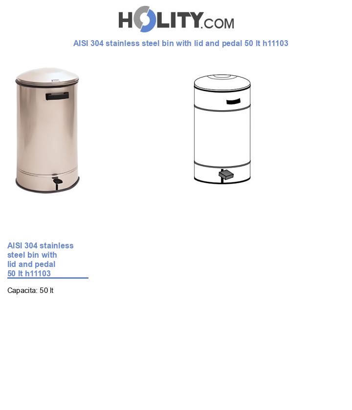AISI 304 stainless steel bin with lid and pedal 50 lt h11103
