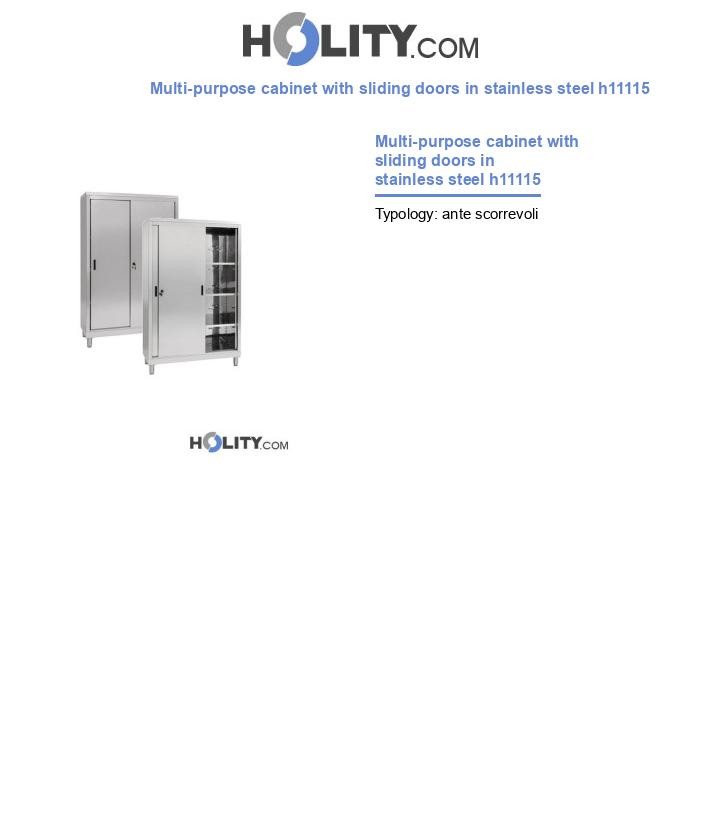 Multi-purpose cabinet with sliding doors in stainless steel h11115