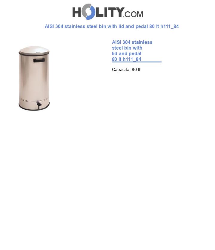 AISI 304 stainless steel bin with lid and pedal 80 lt h111_84