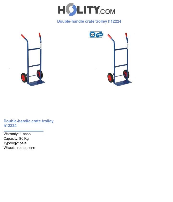 Double-handle crate trolley h12224