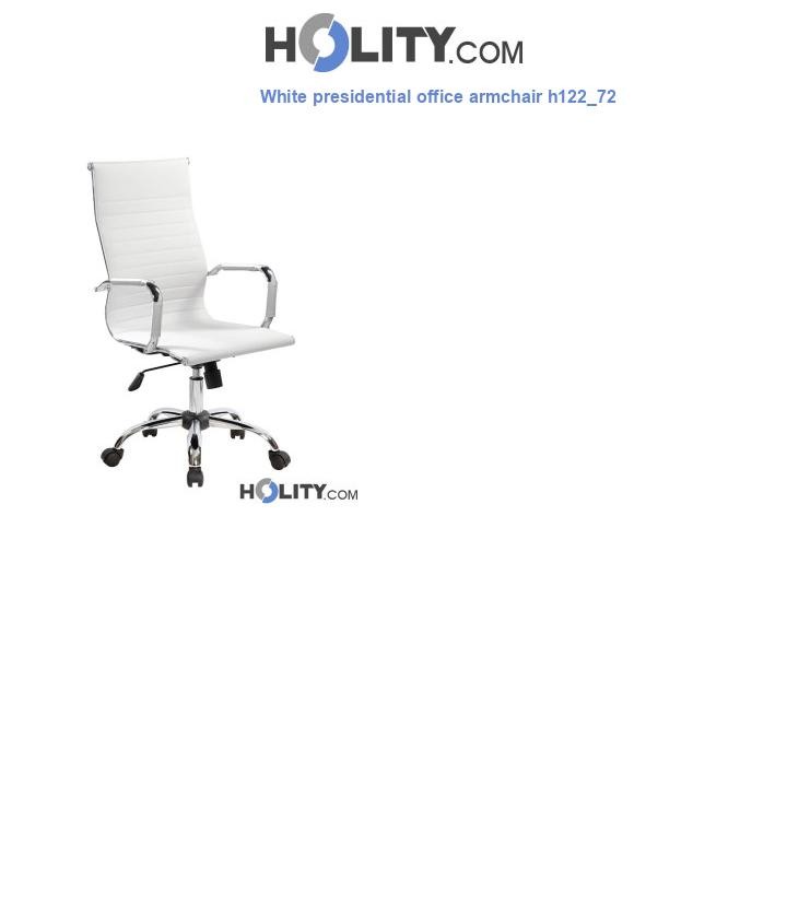 White presidential office armchair h122_72