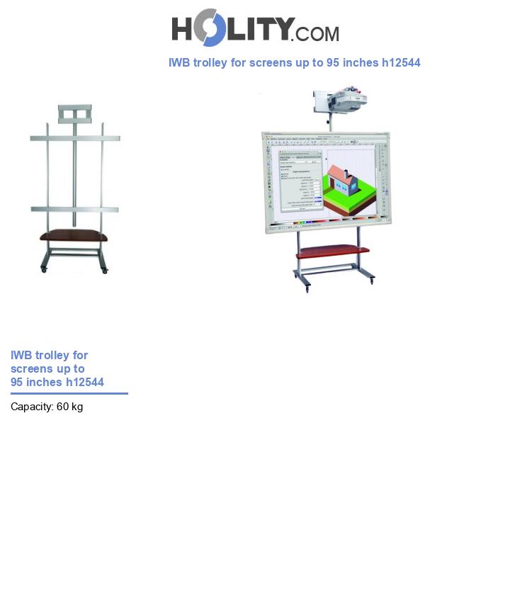 IWB trolley for screens up to 95 inches h12544