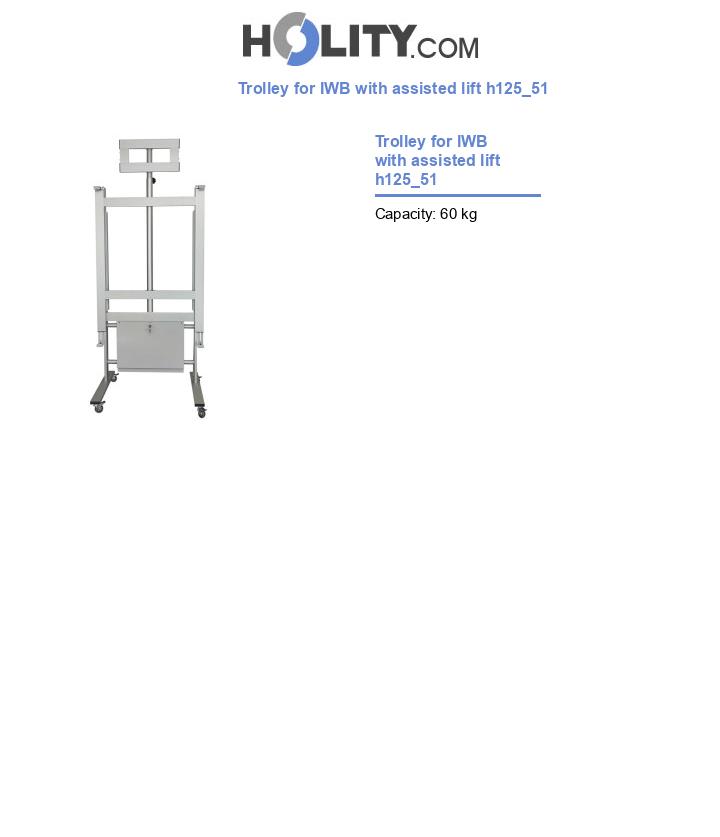 Trolley for IWB with assisted lift h125_51
