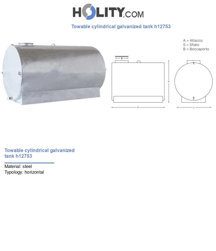 Towable cylindrical galvanized tank h12753