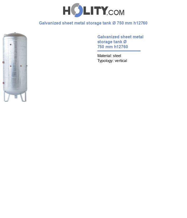 Galvanized sheet metal storage tank Ø 750 mm h12760