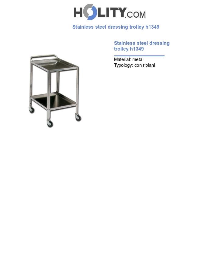 Stainless steel dressing trolley h1349
