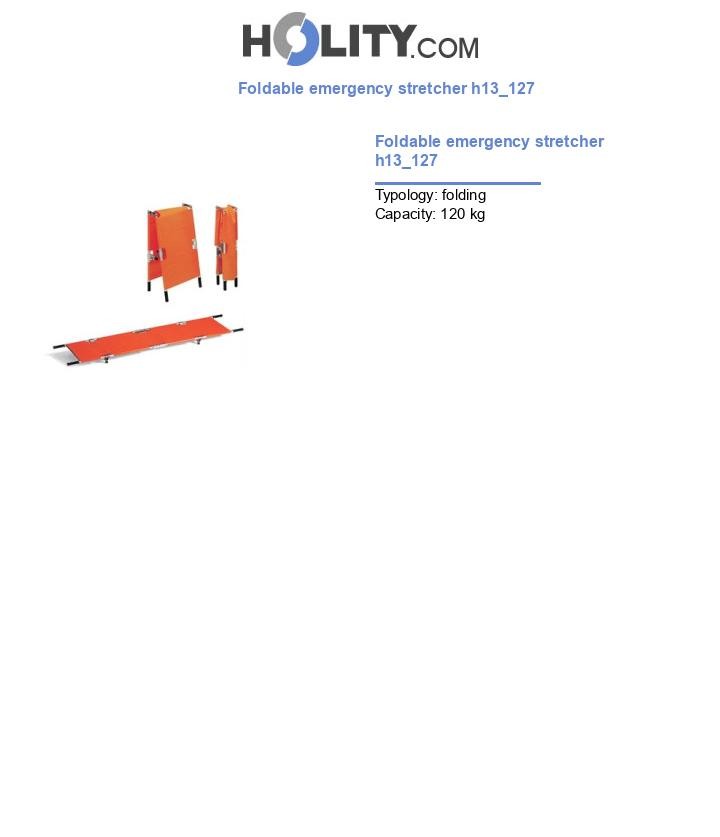 Foldable emergency stretcher h13_127