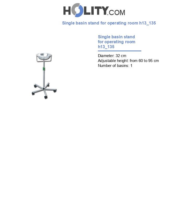 Single basin stand for operating room h13_135