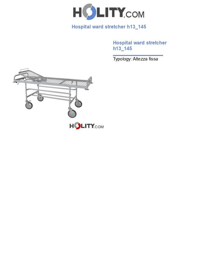 Hospital ward stretcher h13_145