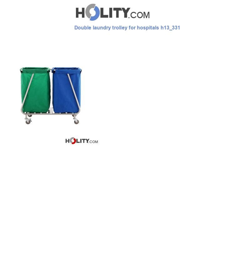 Double laundry trolley for hospitals h13_331