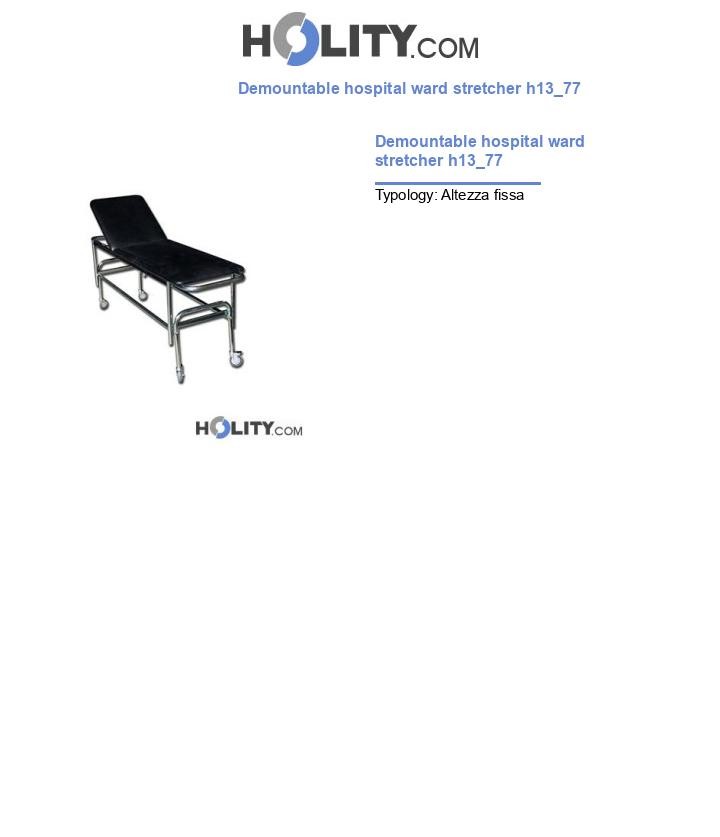 Demountable hospital ward stretcher h13_77