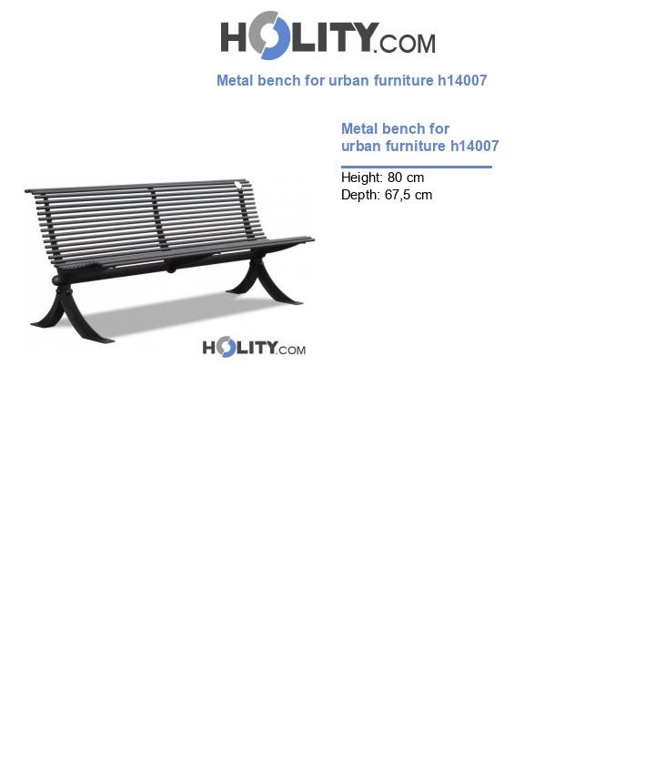 Metal bench for urban furniture h14007