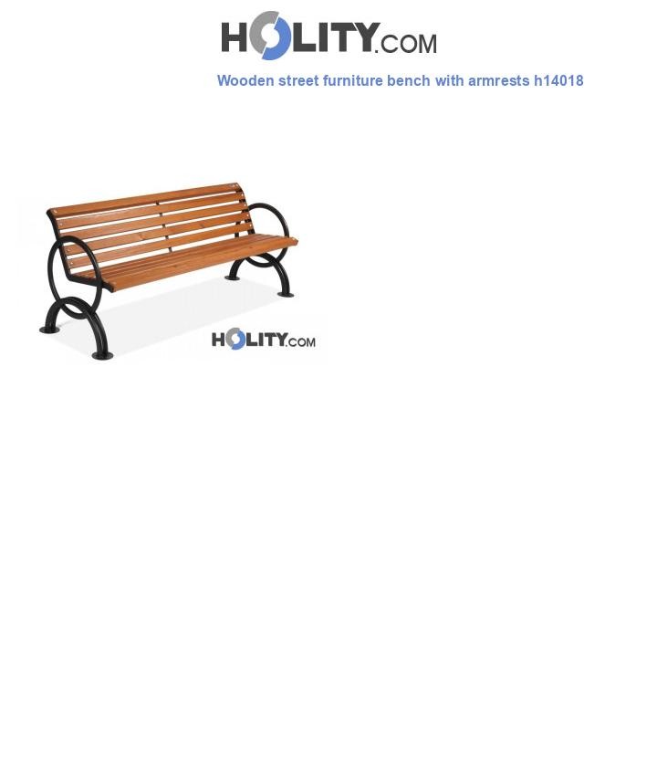 Wooden street furniture bench with armrests h14018