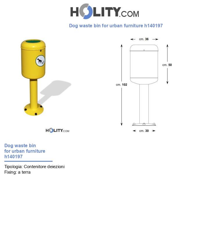 Dog waste bin for urban furniture h140197