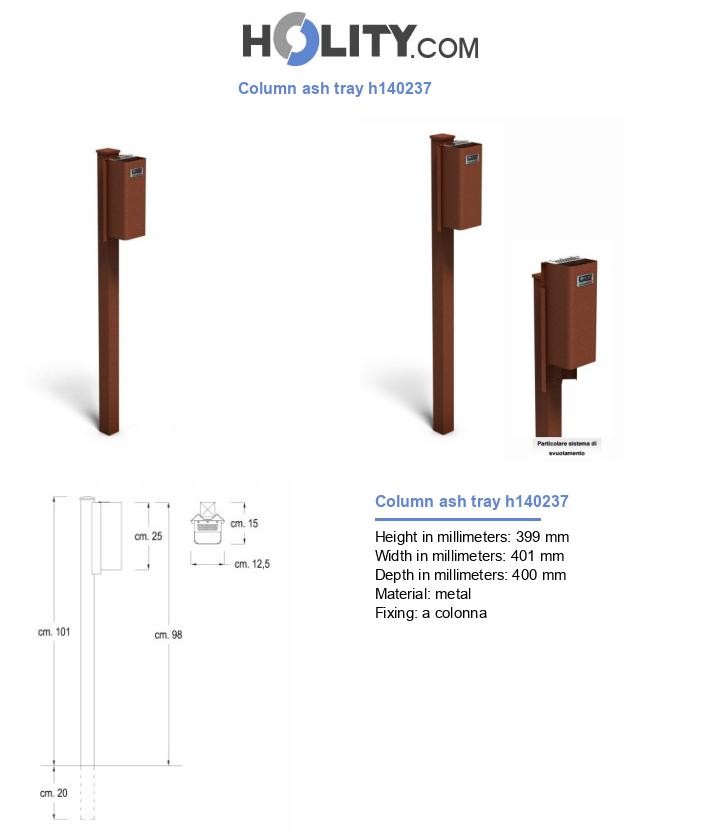 Column ash tray h140237