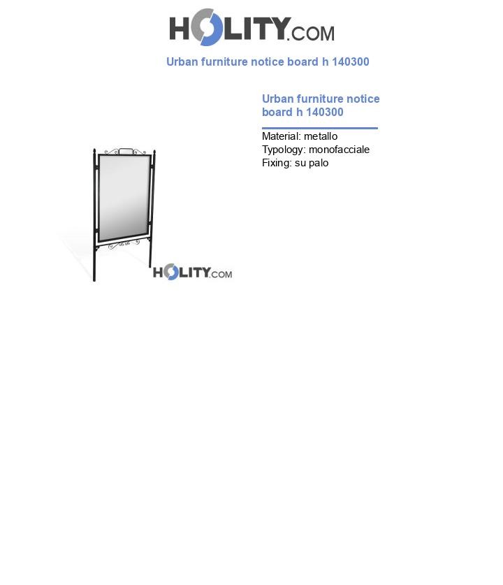 Urban furniture notice board h 140300