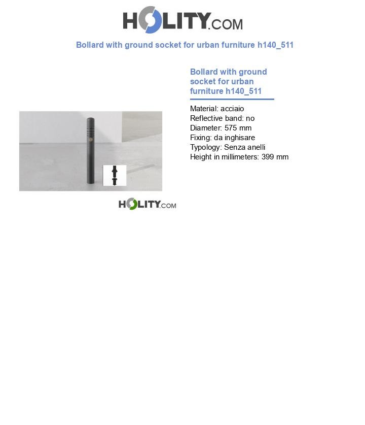 Bollard with ground socket for urban furniture h140_511