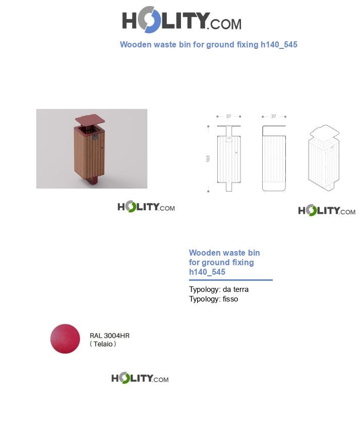 Wooden waste bin for ground fixing h140_545