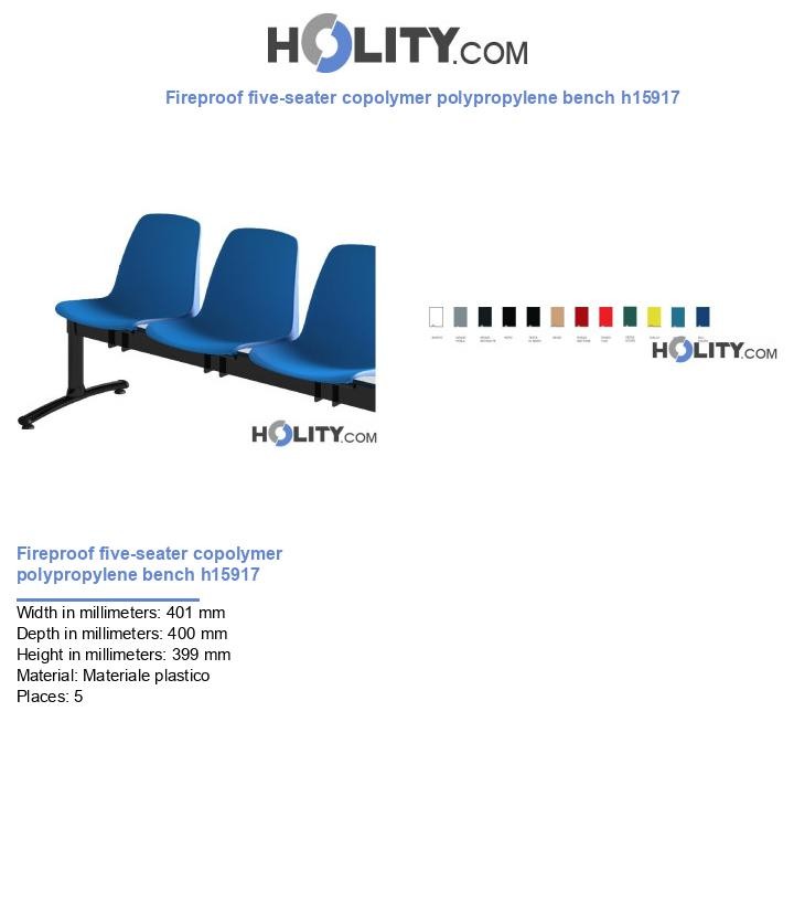 Fireproof five-seater copolymer polypropylene bench h15917