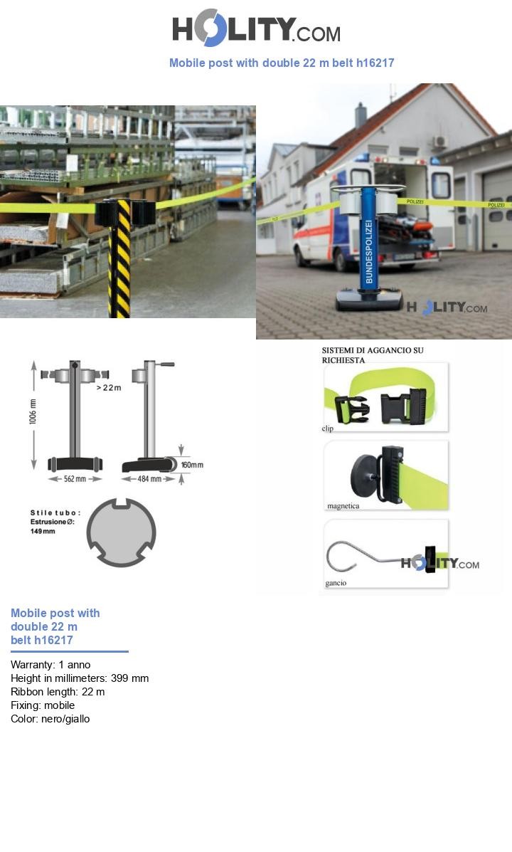 Mobile post with double 22 m belt h16217