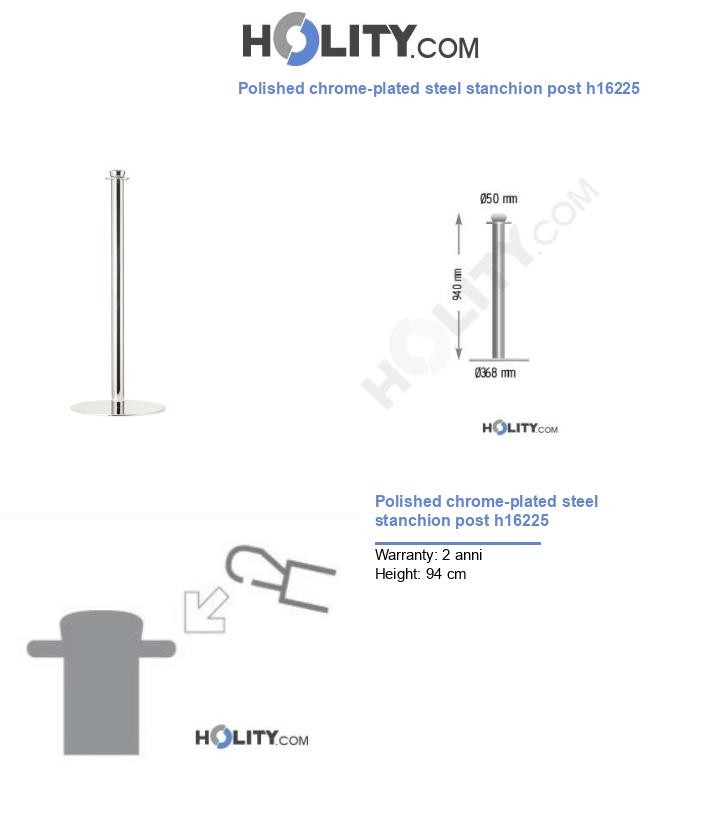 Polished chrome-plated steel stanchion post h16225