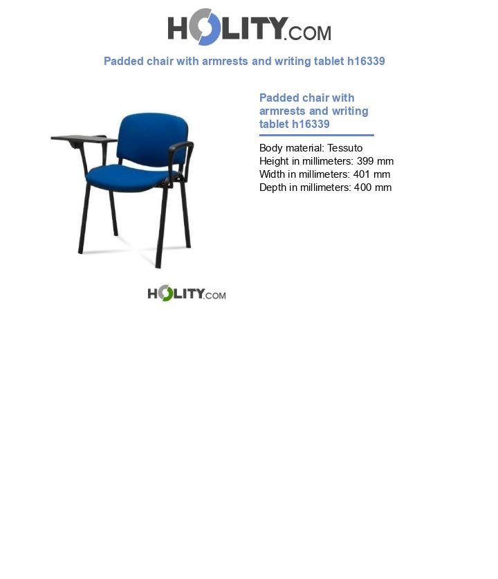 Padded chair with armrests and writing tablet h16339